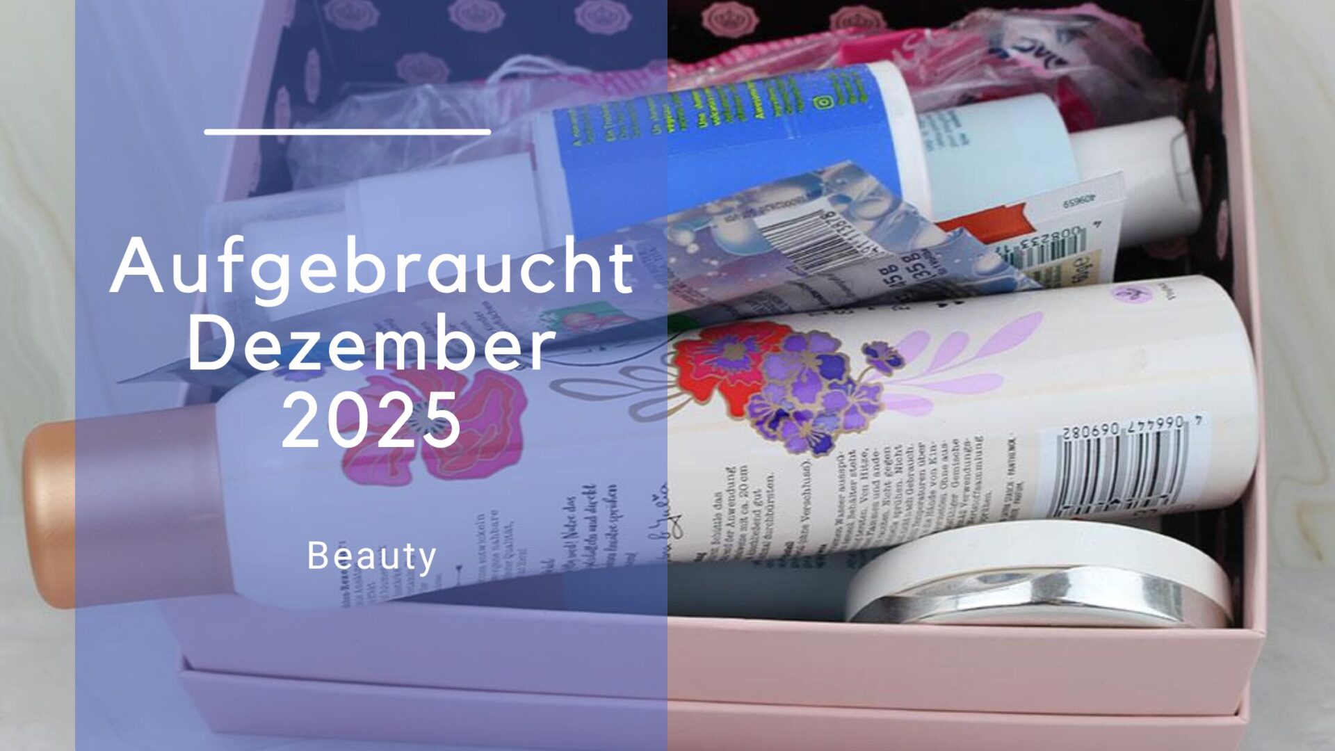 Aufgebraucht Dezember 2025 – Ehrlicher Beauty-Rückblick