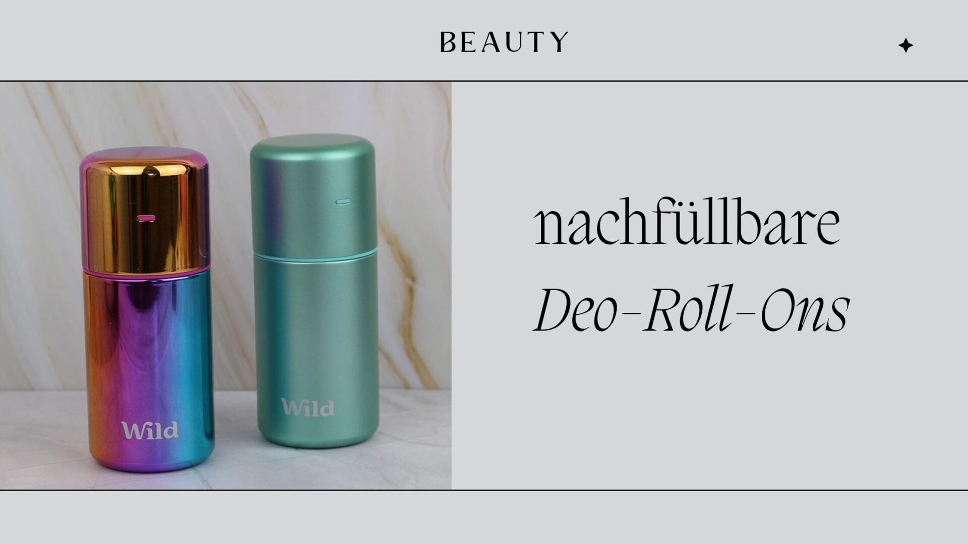 Nachfüllbares Deo-Roll-On von Wild – nachhaltig & aluminiumfrei