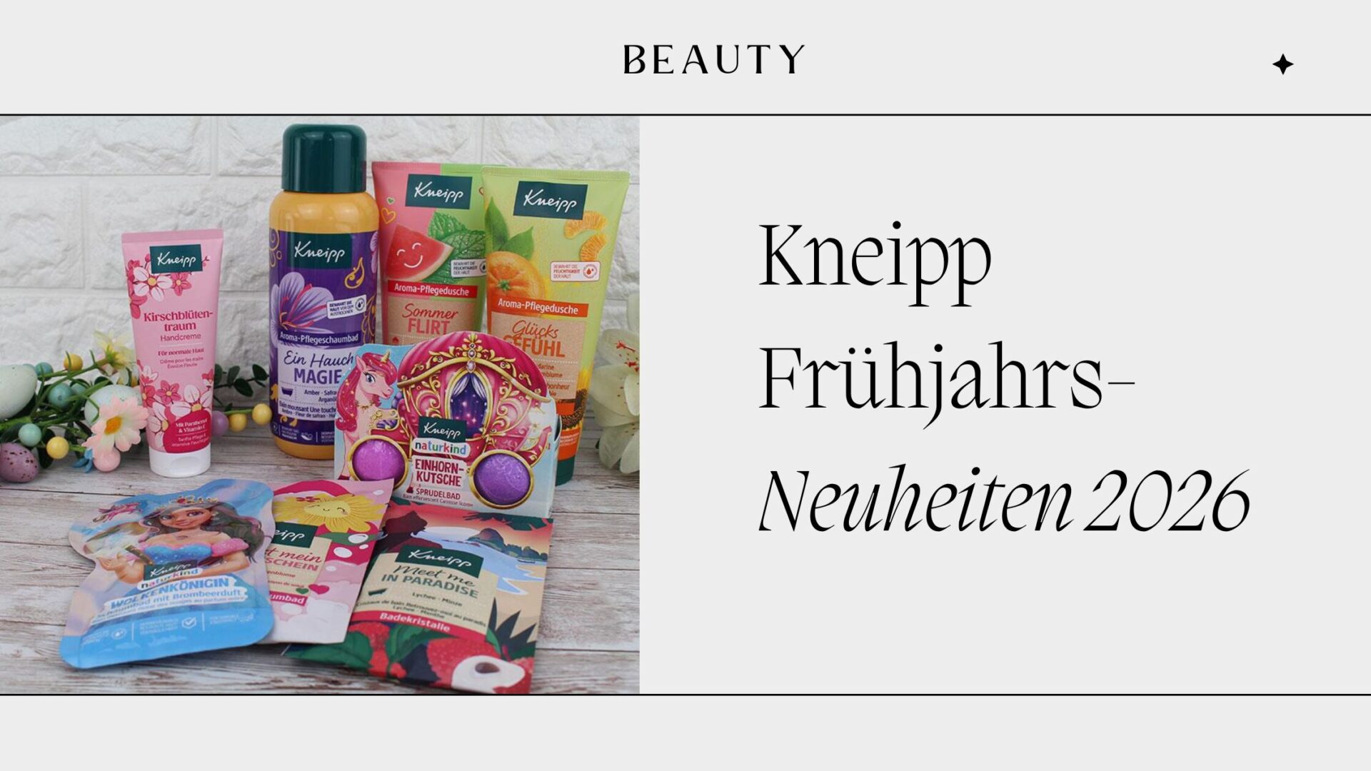 Kneipp Frühjahrsneuheiten 2026: Frische Pflege & Badehighlights